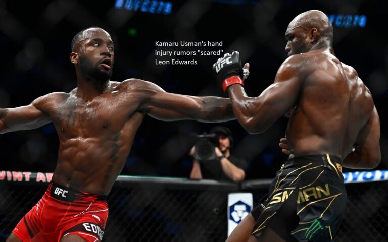 Kamaru Usman’s hand injury rumors “scared” Leon Edwards