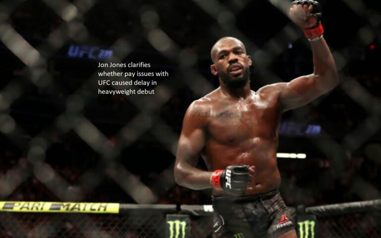 Jon Jones clarifies whether pay issues with UFC caused delay in heavyweight debut