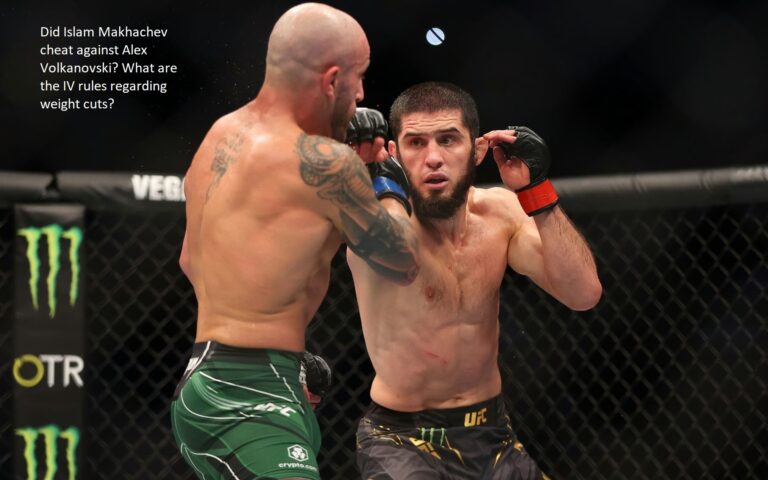 Did Islam Makhachev cheat against Alex Volkanovski? What are the IV rules regarding weight cuts?