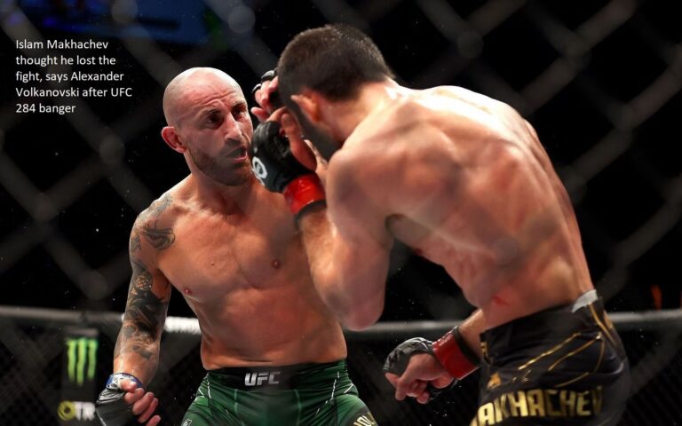 Islam Makhachev thought he lost the fight, says Alexander Volkanovski after UFC 284 banger