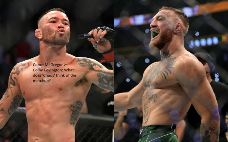 What does “Chaos” think of the fight between Conor McGregor and Colby Covington?