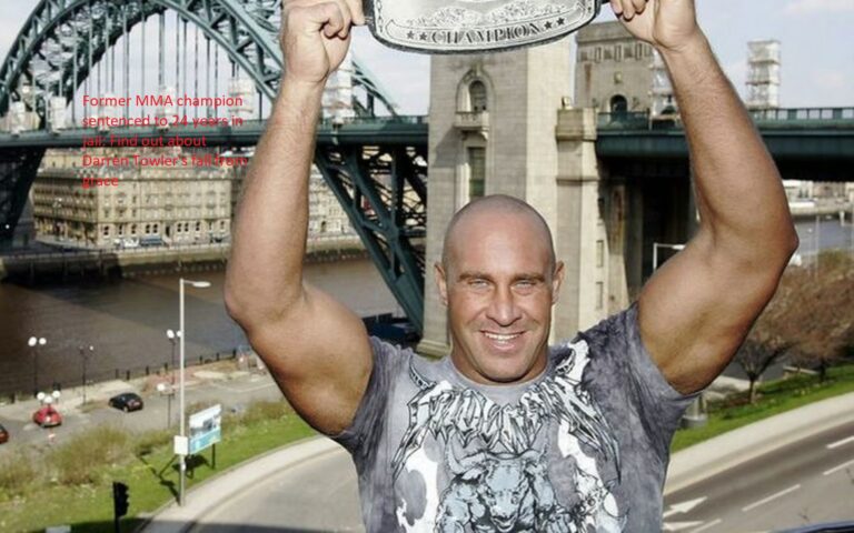 Former MMA champion sentenced to 24 years in jail: Find out about Darren Towler’s fall from grace 