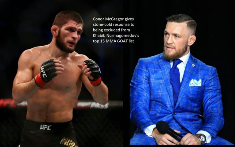 Conor McGregor responds sarcastically to not making Khabib Nurmagomedov’s list of the top 15 MMA fighters of all time