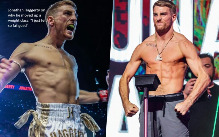 Jonathan Haggerty’s explanation for moving up in weight class is that “I just felt so exhausted.”