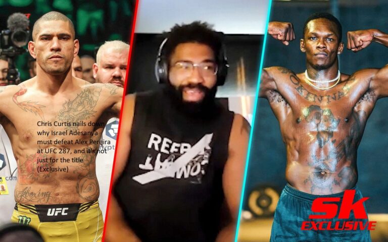 Israel Adesanya must beat Alex Pereira at UFC 287, and Chris Curtis explains why it’s important for more than just the title. (Exclusive)