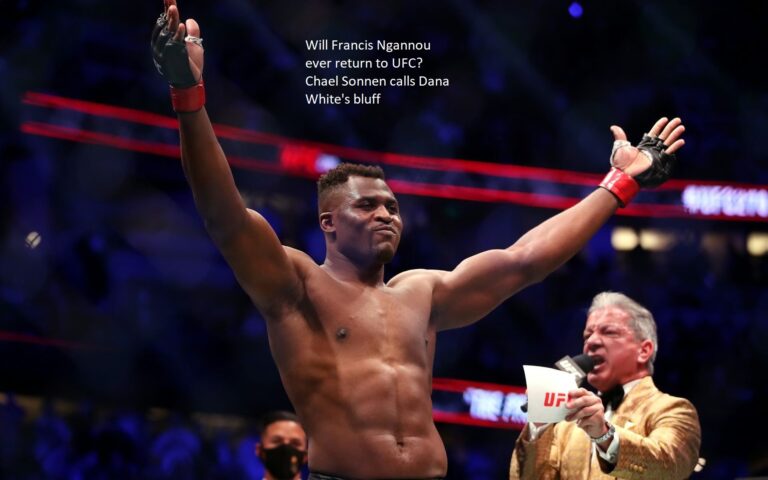 If so, when will Francis Ngannou rejoin the UFC? Dana White is called out by Chael Sonnen.