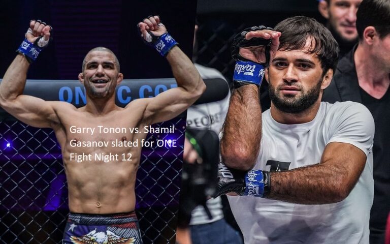 The fight between Garry Tonon and Shamil Gasanov is scheduled to take place at ONE Fight Night 12.
