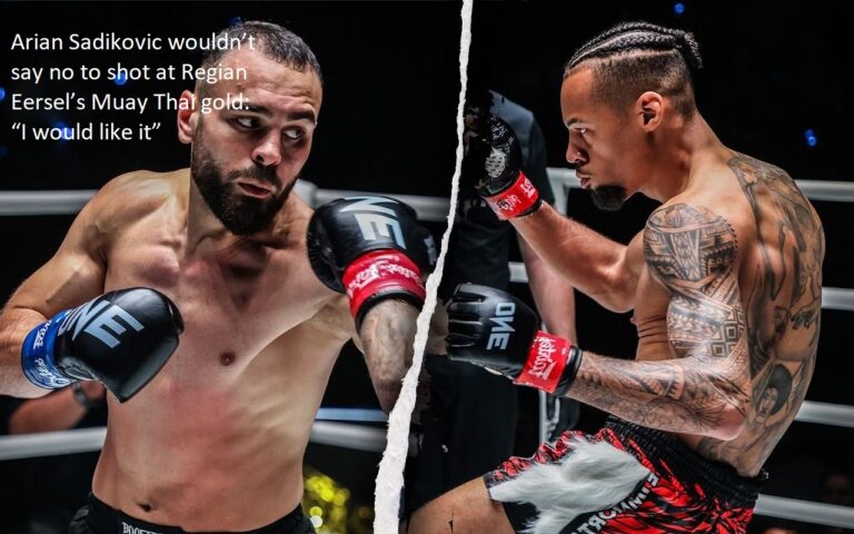 A crack at the gold that Regian Eersel has in Muay Thai was offered to Arian Sadikovic, and he said, “I would like it.”