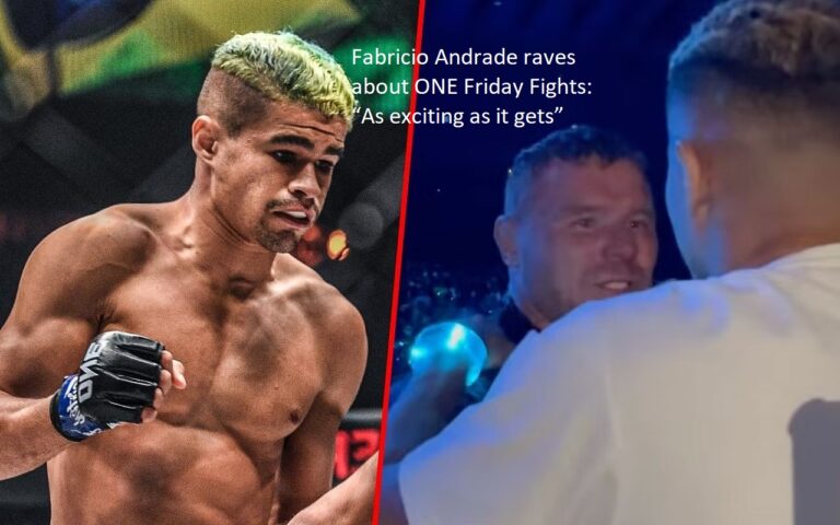Fabricio Andrade had nothing but praise for ONE Friday Fights: “As exhilarating as it can possibly get”