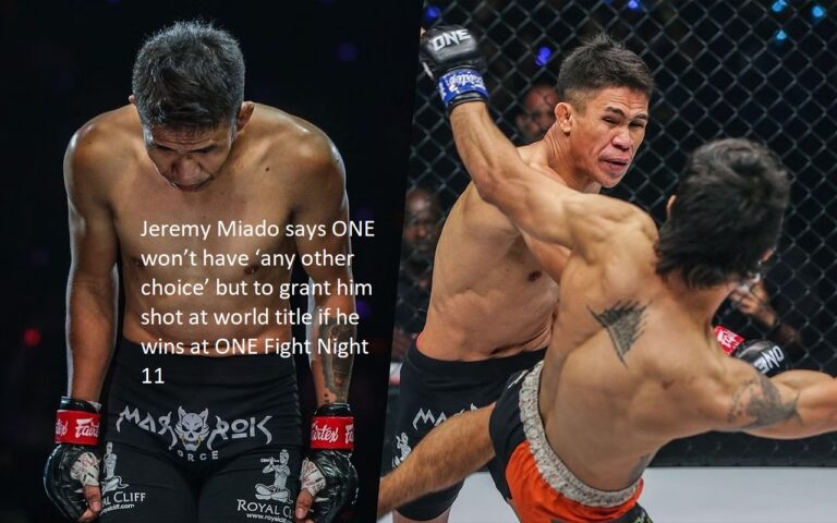 If Jeremy Miado is victorious at ONE Fight Night 11, he believes the promotion won’t have “any other choice” than to offer him a shot at the world title.