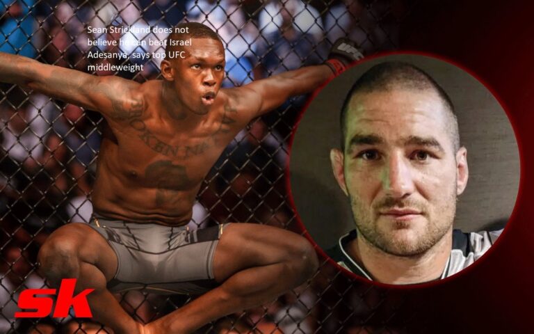 The top middleweight in the UFC, Israel Adesanya, admits that Sean Strickland does not feel he can defeat him.