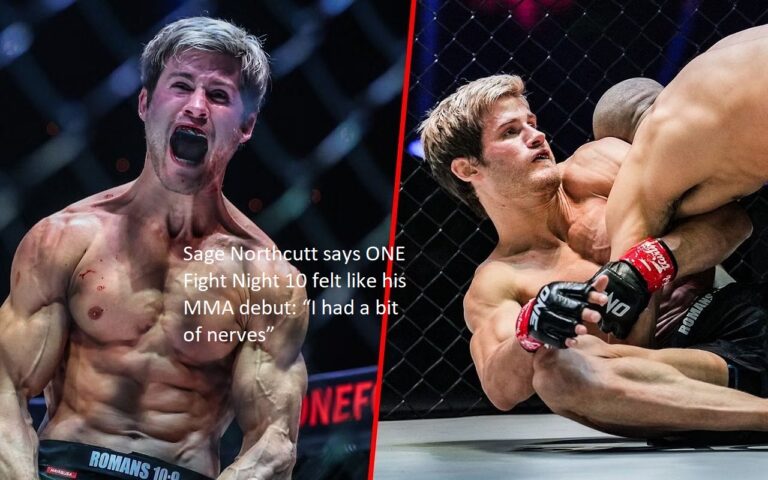 Sage Northcutt felt as though he was making his mixed martial arts (MMA) debut at ONE Fight Night 10 and said, “I had a bit of nerves.”