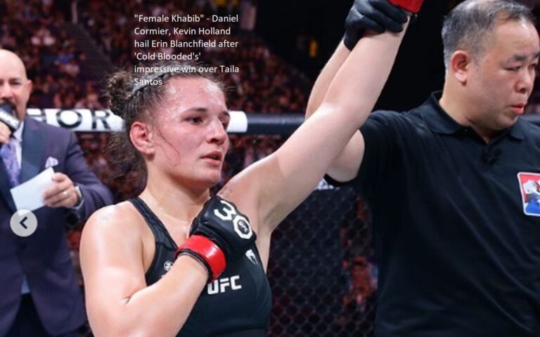 Daniel Cormier and Kevin Holland have referred to Erin Blanchfield as the “Female Khabib” in the wake of her dominant victory over Taila Santos at “Cold Blooded.”