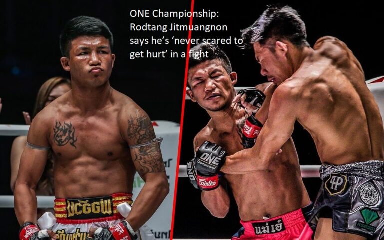 Rodtang Jitmuangnon, who competes in the ONE Championship, has stated that he “has never been scared to get hurt” in a match.