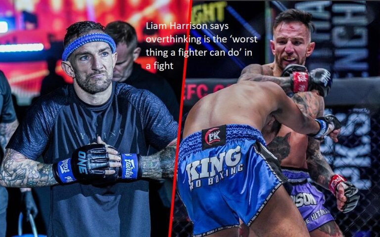 According to Liam Harrison, the “worst thing a fighter can do” in a fight is to engage in excessive thought.