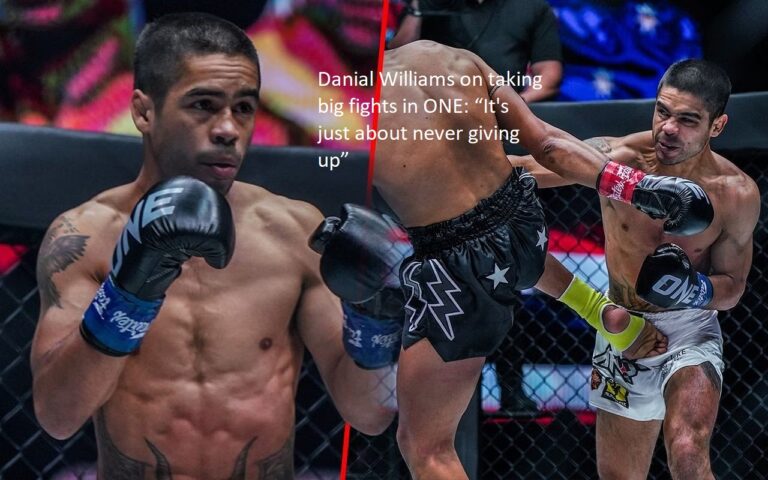 When asked about taking on challenging bouts in ONE, Danial Williams responded, “It’s just about never giving up.”