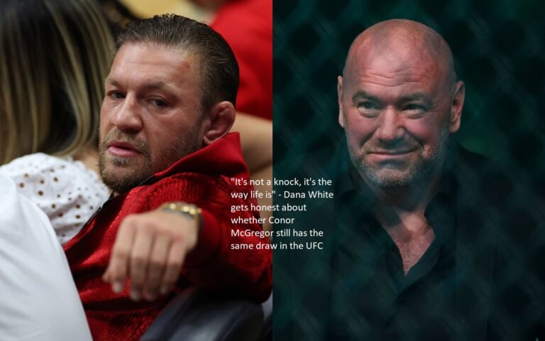 “It’s not a knock, it’s the way life is”: Dana White is candid on whether or not Conor McGregor still has the same draw in the Ultimate Fighting Championship.