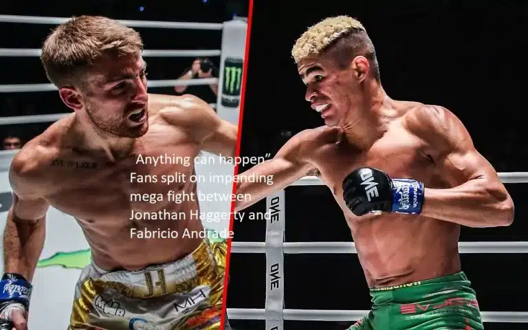 There is a divide among fans over the next megafight between Jonathan Haggerty and Fabricio Andrade, who both say that everything is possible.
