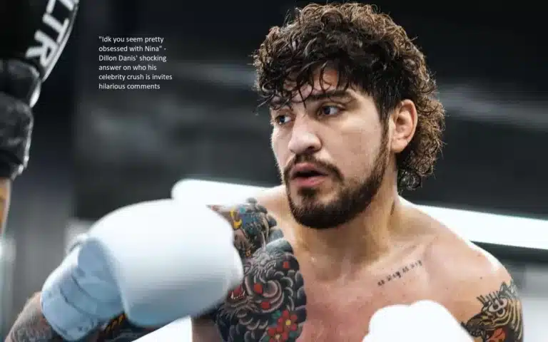 Dillon Danis’ startling response when asked about the person he has a celebrity crush on invites humorous remarks such as “Idk you seem pretty obsessed with Nina.”