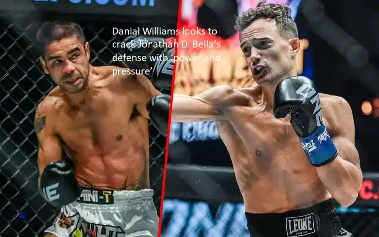 “Power and pressure” is the strategy that Danial Williams plans to use to overcome Jonathan Di Bella’s defense.