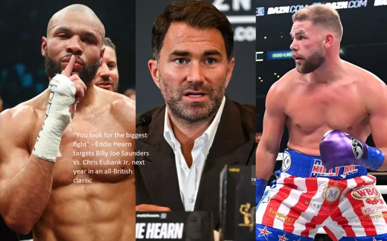 Eddie Hearn’s aims come from the phrase, “You look for the biggest fight.” An all-British classic will take place between Billy Joe Saunders and Chris Eubank Jr. the following year.