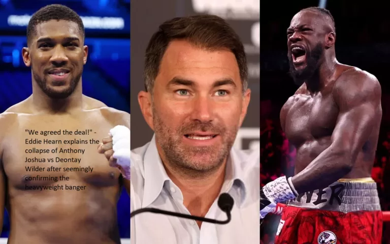 “We agreed the deal!” After seemingly confirming the heavyweight blockbuster between Anthony Joshua and Deontay Wilder, Eddie Hearn offers an explanation for the fight’s cancellation.