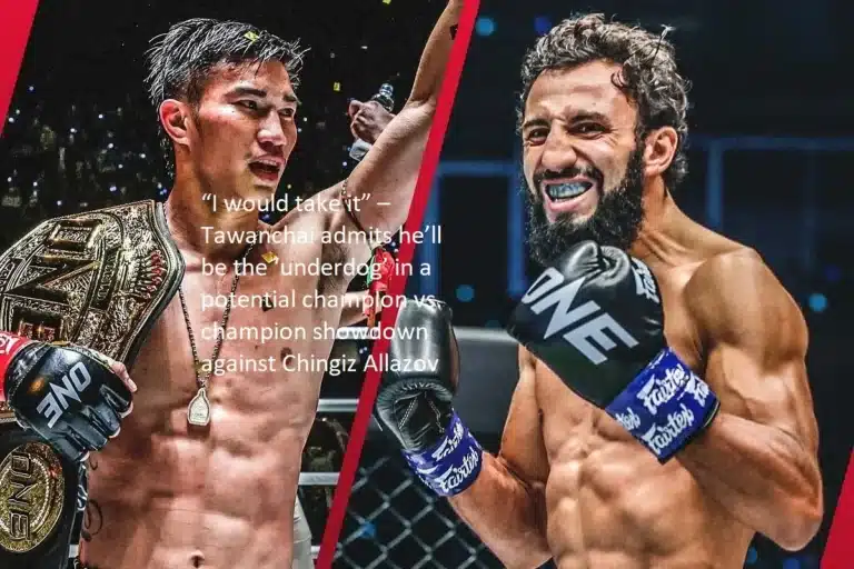 Tawanchai recognizes that he will be the “underdog” in a prospective champion versus champion fight against Chingiz Allazov. “I would take it,” Tawanchai was quoted as saying.
