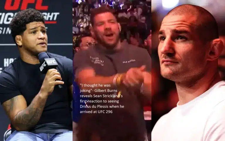 Gilbert Burns recounts that Sean Strickland’s initial reaction to seeing Dricus du Plessis when he came at UFC 296 was, “I thought he was joking at first.”