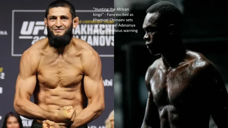 Fans are ecstatic as Khamzat Chimaev makes his way toward Israel Adesanya with a threatening warning. “Hunting the African kings”
