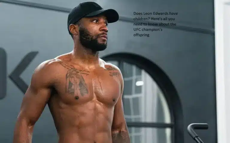 Are there any children that Leon Edwards has? You now have all the information you require regarding the offspring of the UFC champion.