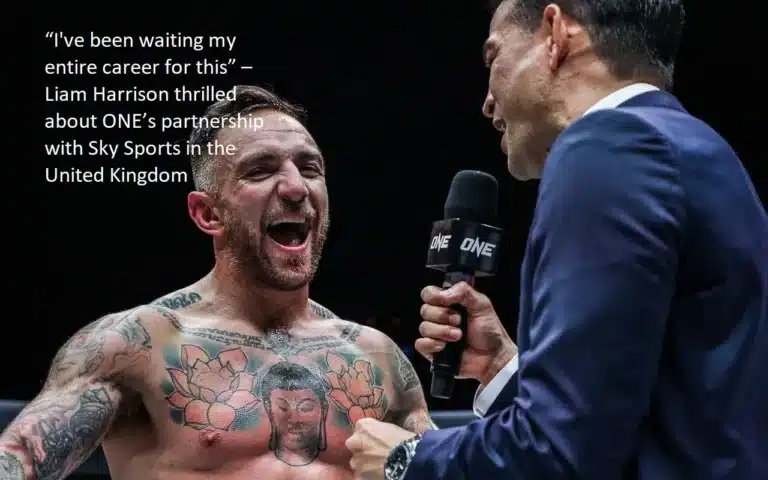 In the United Kingdom, Liam Harrison expressed his excitement about the cooperation between ONE Championship and Sky Sports, saying, “I’ve been waiting my entire career for this.”