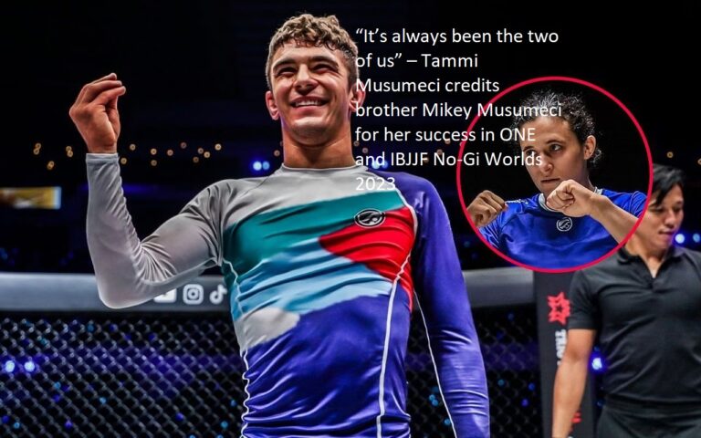Tammi Musumeci attributes her success in ONE as well as IBJJF No-Gi Worlds 2023 to her brother Mikey Musumeci, saying, “It’s always been the two of us from the beginning.”