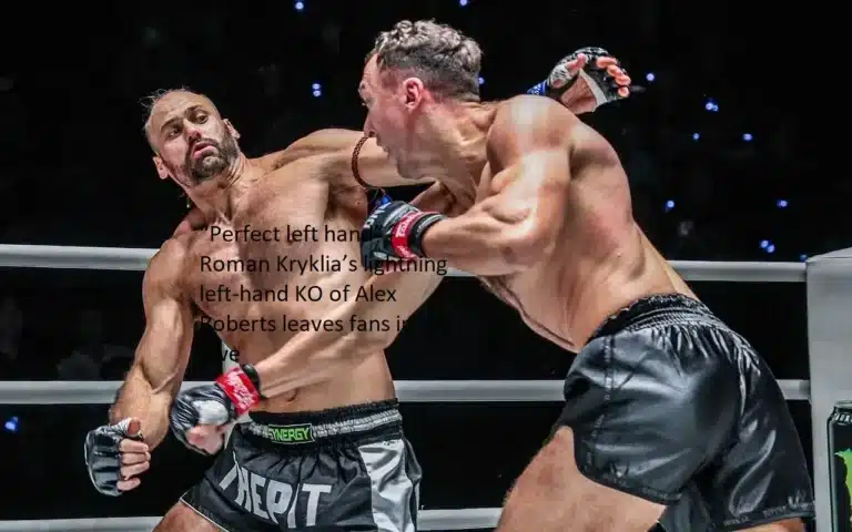 Fans are in complete awe of Roman Kryklia’s fast left-hand knockout of Alex Roberts, which he described as their “perfect left hand.”