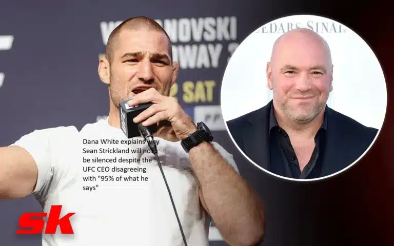 What Dana White has to say about why Sean Strickland will not be silenced despite the fact that the CEO of the UFC disagrees with “95% of what he says”