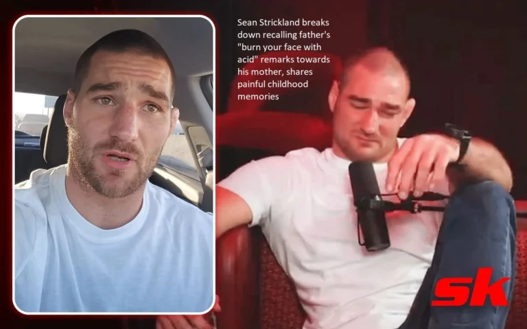 “Burn your face with acid” comments made by Sean Strickland’s father toward his mother are a source of emotional distress for him, and he relates traumatic memories from his youth.