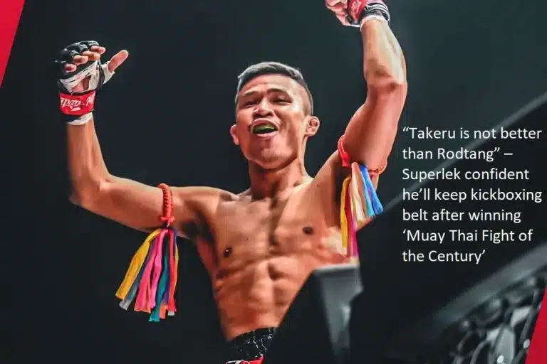 Following his victory in the “Muay Thai Fight of the Century,” Superlek is optimistic that he will be able to preserve his kickboxing belt. He says, “Takeru is not better than Rodtang.”