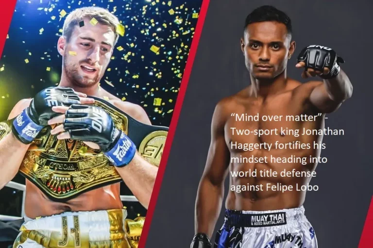 In preparation for his defense of the world title against Felipe Lobo, two-sport king Jonathan Haggerty strengthens his mindset by remembering the phrase “mind over matter.”