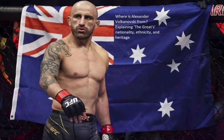 From what country does Alexander Volkanovski hail? The nationality, ethnicity, and heritage of ‘The Great’ are explained here.