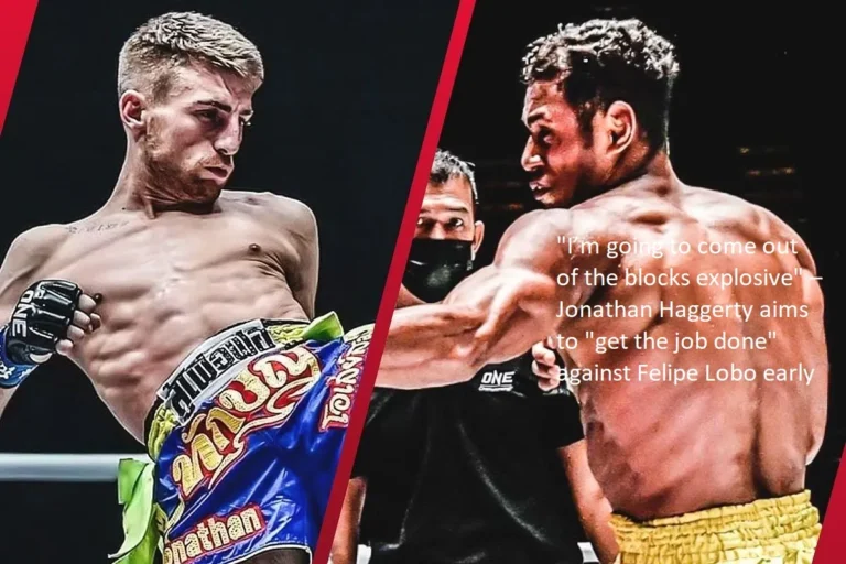Jonathan Haggerty has stated that he intends to “get the job done” against Felipe Lobo early on. He asserts, “I’m going to come out of the blocks explosive.”